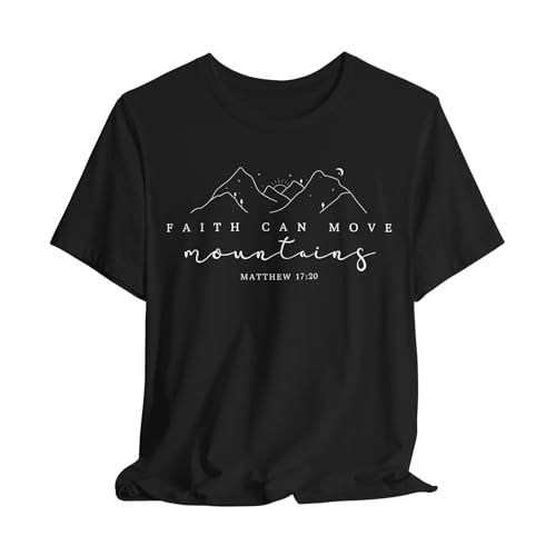 Faith Can Move Mountains T-Shirt Matthew 17:20 Christian Bible Verse Tee for Women and Men