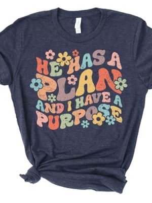| He Has a Plan | Christian T-Shirts for Women | Faith-Based Apparel | Christian Gifts