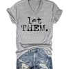 Let Them Shirts for Women V-Neck Inspirational Graphic Tees Mental Health Tops