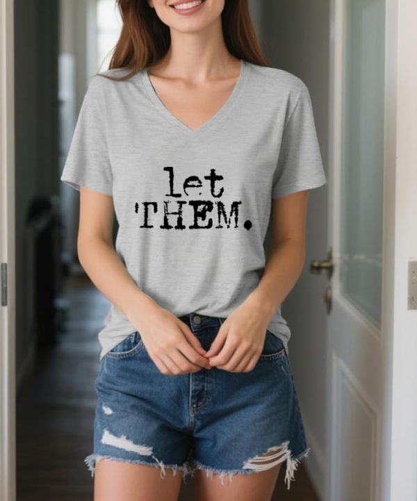 Let Them Shirts for Women V-Neck Inspirational Graphic Tees Mental Health Tops